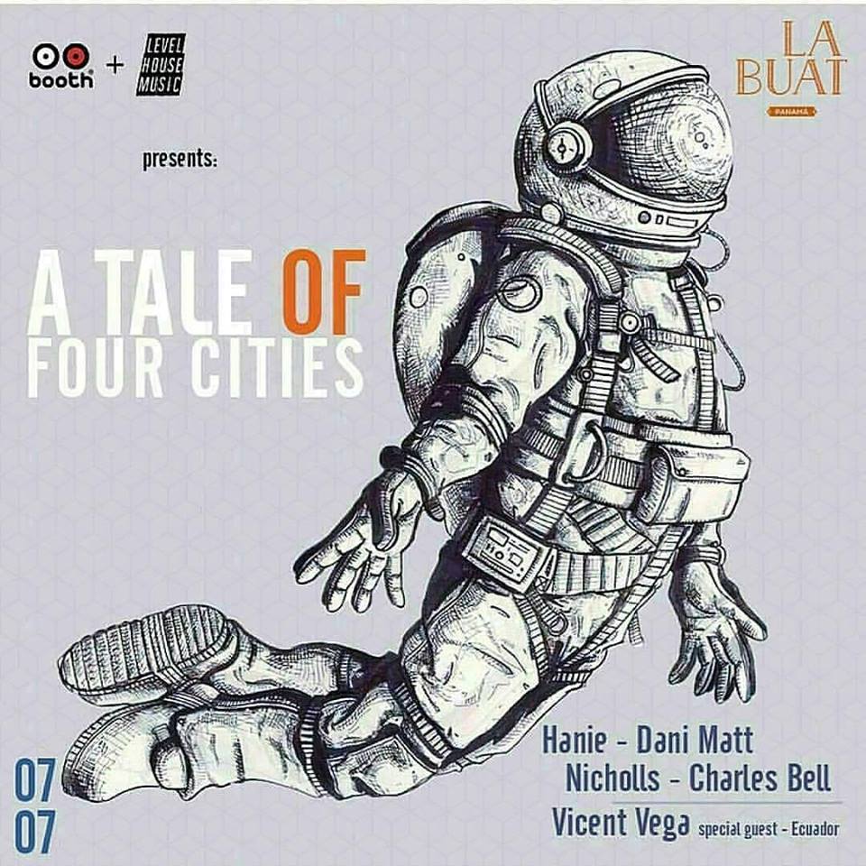 Booth &amp; Level House Music
Presentan: A Tale Of Four Cities
Hoy 7 de Julio Presentando los mejores talentos de 4 país.