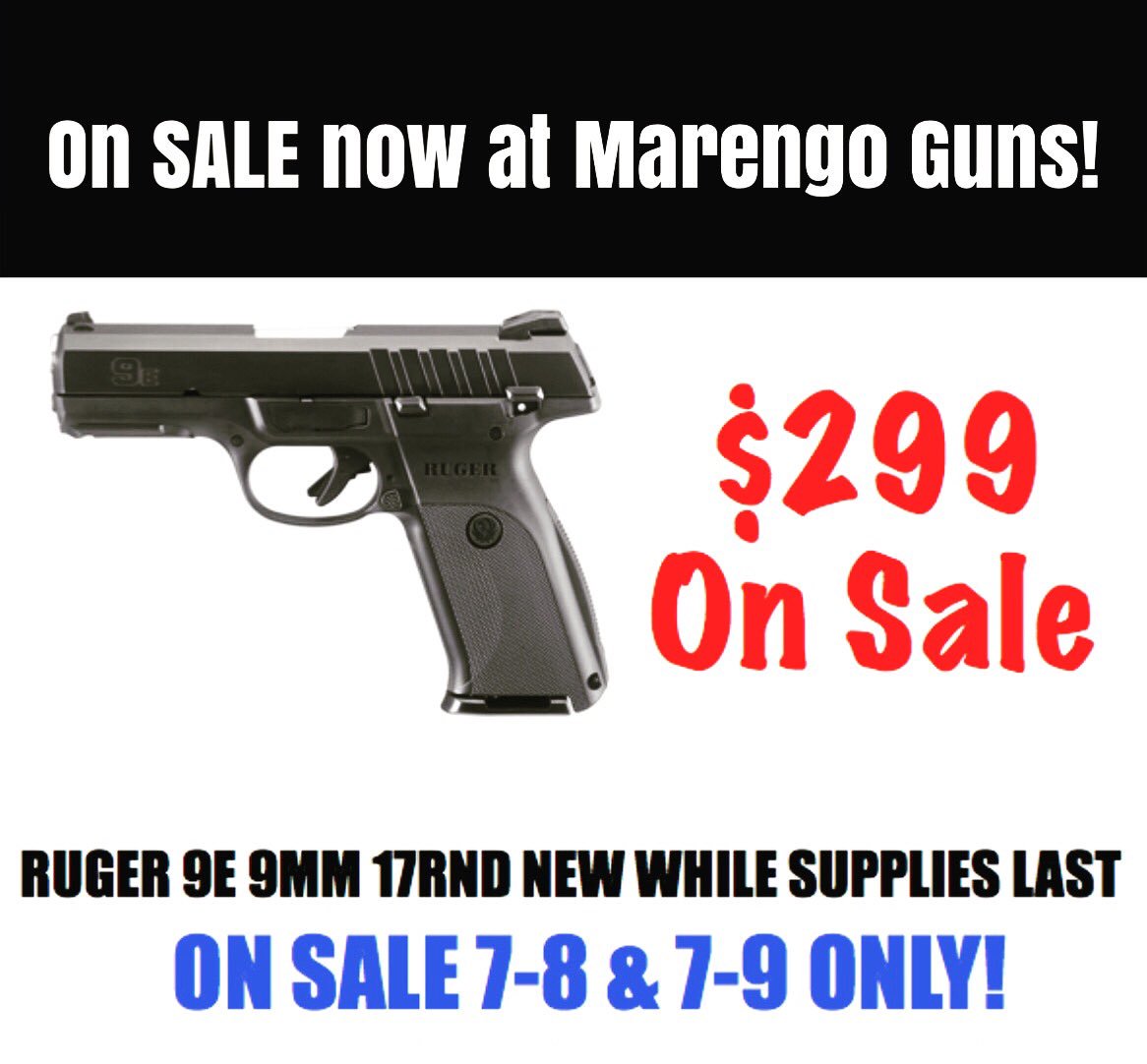 marengogunshop's tweet photo. Ruger 9E's on sale at Marengo Guns this weekend for only $299!!!! #marengoguns #ruger #ruger9e https://t.co/aiC72sJd12