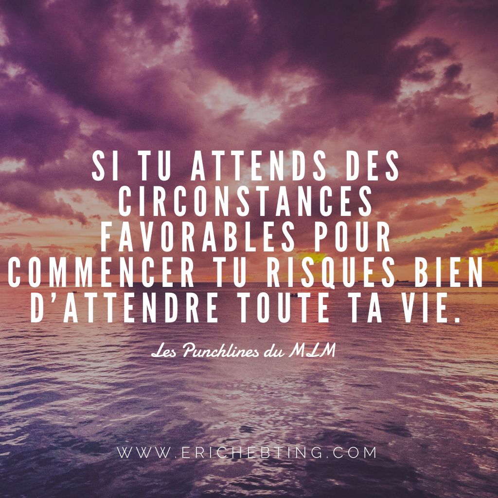 EricHebting's tweet image. Il n'y a aucune #circonstance favorable ... hormis celle que tu créés 💥🤛🏻 ! #thetimeisnow #lebonmomentcestmaintenant
