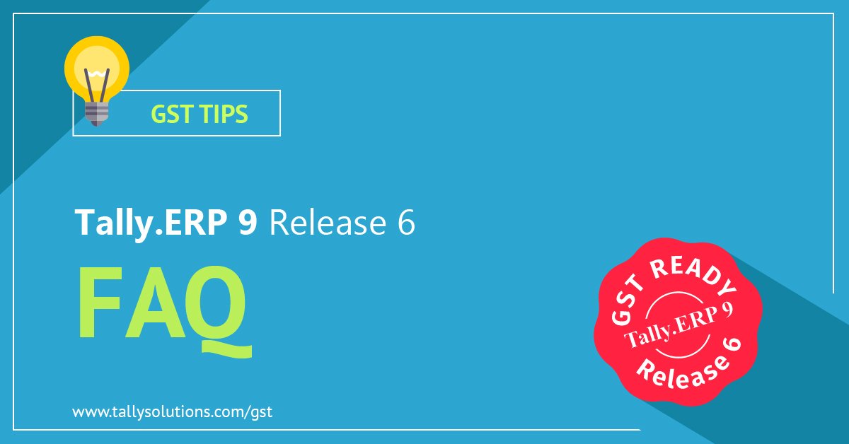 tallysolutions's tweet photo. Tally.ERP 9 Release 6 FAQs https://t.co/HpJYB7ZcnF
#GST #GSTtips https://t.co/69Pmo83jNt