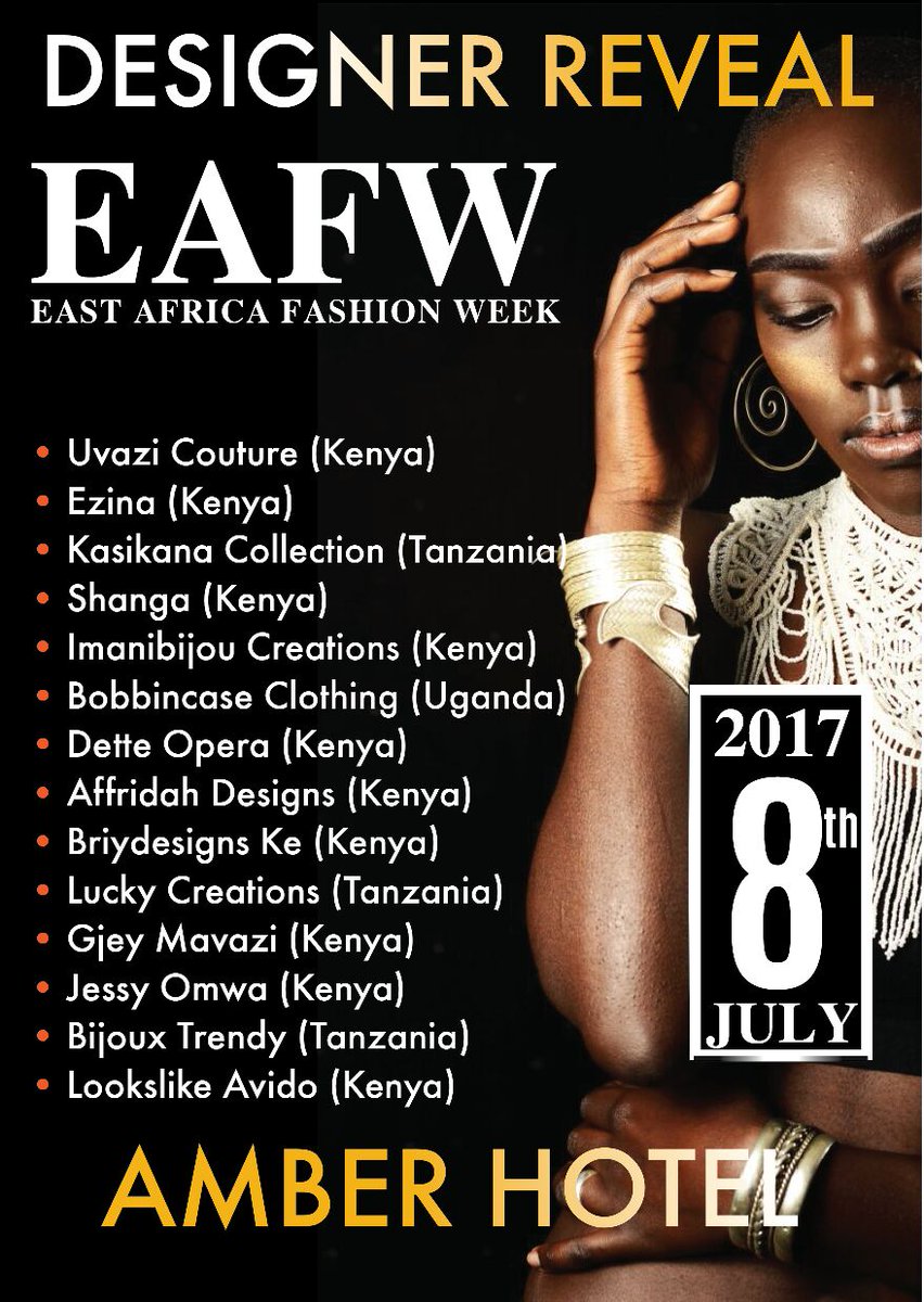 EAFW017's tweet photo. Designer Line Up is 🔥🔥🔥
#TwendeEAFW2017 
#EAFW2017 https://t.co/FBLT5j839S
