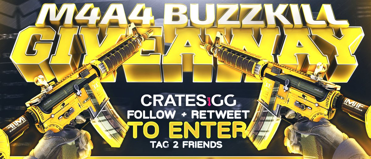 CratesGG's tweet photo. GIVEAWAY

- M4A4 | Buzz Kill

How to Enter:

- Tag 2 friends 
- Follow
- Retweet
Goodluck. 24 hours

Join https://t.co/xrIFZjYq9D https://t.co/XJ3iG0oEGt