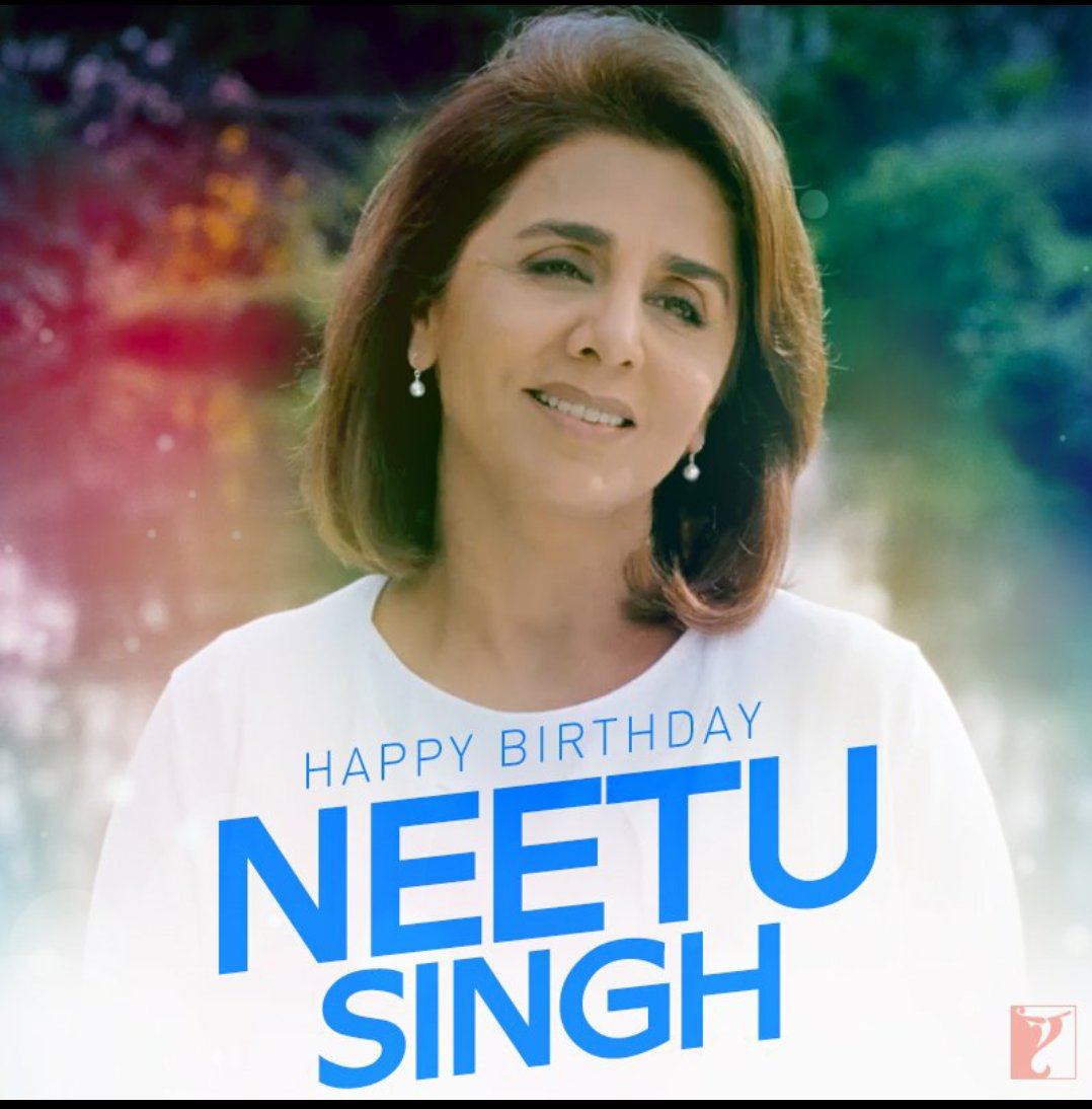 Happy Birthday NEETU SINGH KAPOOR......
mom and wife of great stars......and herself a great great star 