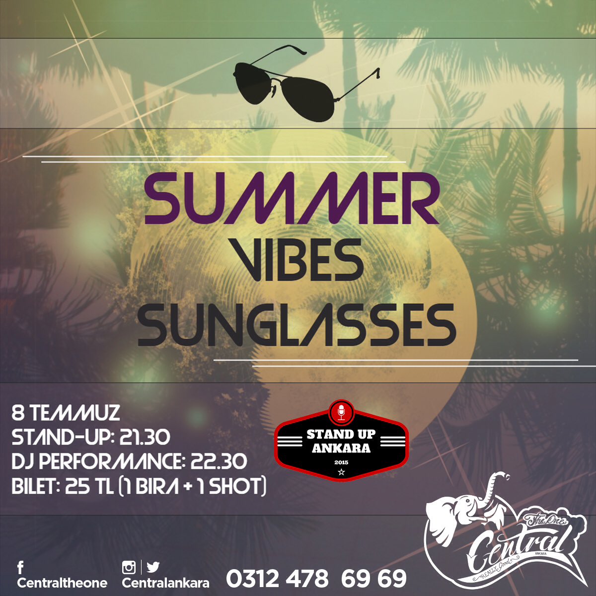 CentralAnkara's tweet photo. Summer Vibes - Sunglasses Party bu gece CentralAnkara'da! Yerinizi şimdiden ayırtın, eğlenceyi kaçırmayın... #centralankara #ankara #party https://t.co/SDyuv7WBk1