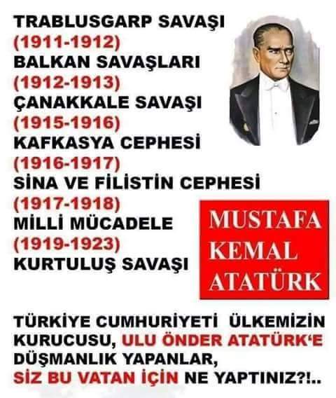 <a href="/mintehacalli/">Minteha#ATA 🇹🇷</a> <a href="/AtaturkcuIer/">ATATÜRKÇÜLER</a> <a href="/UlusOnline/">#ULUS</a> <a href="/Emel_MKA/">EMEL #MKA</a> <a href="/SerapTahmaz/">T.C. Serap</a> @karamustafa48 <a href="/MuratKurtNet/">Murat Kurt</a> <a href="/muratcan373/">T.C. Murat Aydın</a> <a href="/umitkprl/">Ümit M.K.A 🇹🇷‏🦅</a> <a href="/nerisinten/">Neri #MKA</a> @KoyuBey35 @Cem35__ <a href="/mhmttskn35/">Mehmet</a> <a href="/AytarCollu/">Mürvet Aytar</a> Hayatını vatanına, milletine adayan, en umutsuz durumlarda bile cesaretiyle Türk Milletini yücelten büyük liderimizdir ATATÜRK