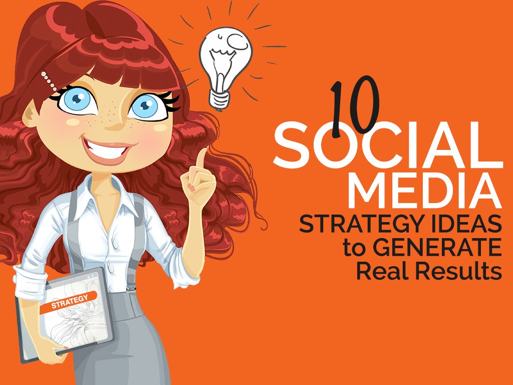 10 Social Media Strategy Ideas that Generate Real Results - bit.ly/1QAMQ8R #socialmarketing <a href="/RebekahRadice/">Rebekah Radice</a>