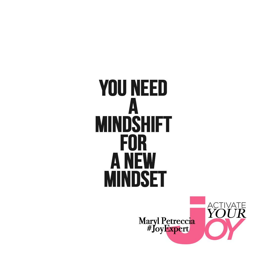 MarylGladstone's tweet photo. You need a MINDSHIFT for a NEW MINDSET.
 #JoyExpert https://t.co/xjDAnmkn9i