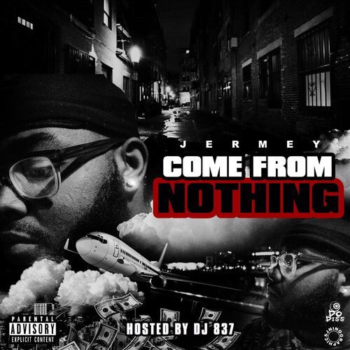 DJ837's tweet photo. [#Mixtape] Jermey - #ComeFromNothing :: Out Now! 🔥 @ItsJermey @DJ837 @Spinrilla » https://t.co/paej8comsh https://t.co/QVBC2argKC