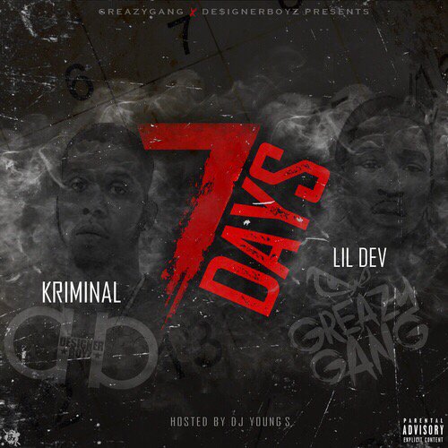 [Mixtape] LilDevTheArtist - Lil Dev x Kriminal - 7 Days @lildevtheartist » spnr.la/bpilmM6z