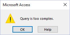 bmoriarity's tweet image. You know your're pushing the limits of @MSAccess when you get this error! Time for VBA and SQL! Beyond #K201.