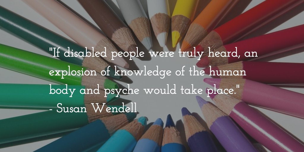 AkwyZ's tweet photo. If disabled people were truly heard, an explosion of knowledge of the human body and psyche would take place Susan Wendell #mEnabling17 #LTW https://t.co/CDLd8x7hHP