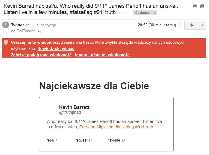 PoliTycoonPL's tweet photo. @truthjihad Here's google marking twitter update as dangerous email possibly with malware, probaby just because it mentions #911truth or @truthjihad https://t.co/OHwlKlpTaB