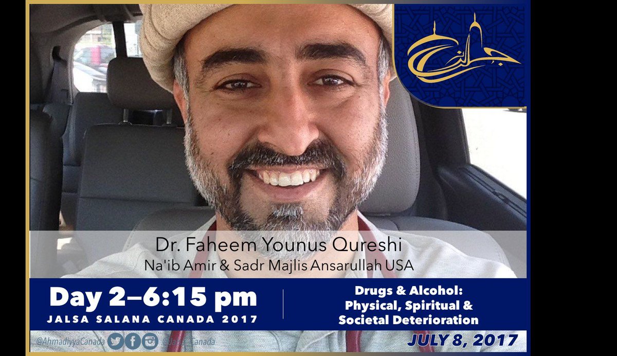 Tune in for speech by Dr <a href="/FaheemYounus/">Faheem Younus, MD</a> Sadr #AnsarullahUSA at <a href="/Jalsa_Canada/">Jalsa Salana Canada 🇨🇦</a> at 6pm today. Evils of #drugs #alcoholism in society.
