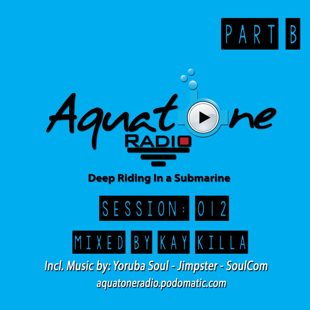 AquatoneRadio's tweet photo. New #012 Part B Mixed By Kay Killa
https://t.co/afF73Rxz4z
#TheDeepFlow #aquatoneradio #deephouse https://t.co/R7YePbYYso