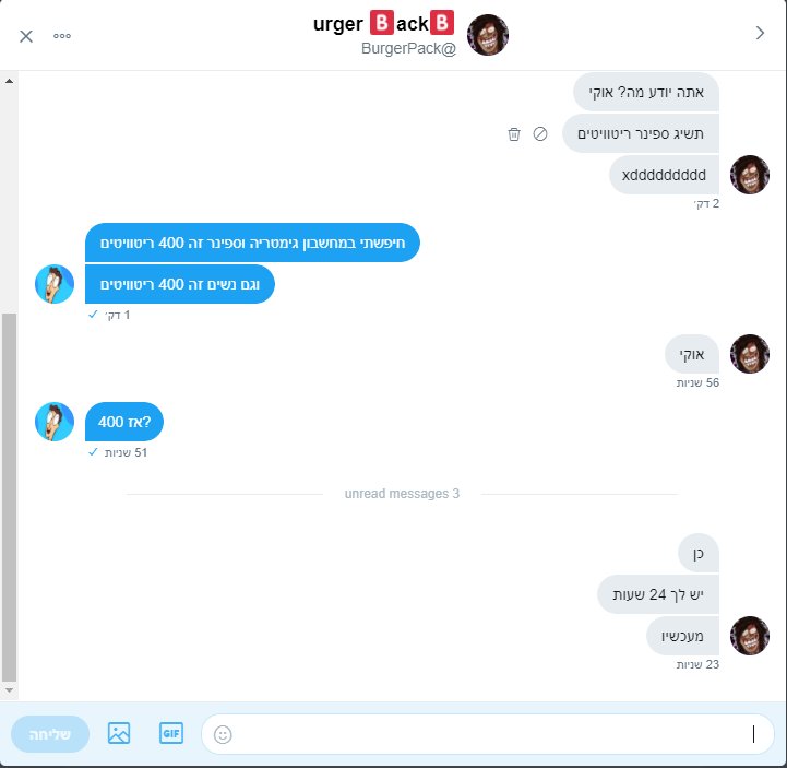 <a href="/MatnGames/">Matn</a> <a href="/PelegDorfan/">Peleg</a> <a href="/ZeigVenroop/">זייגוש</a> <a href="/guy_aslanov/">האסלה</a>   @GoldenGamesOM  @BreakAndBuildGC אין לי מושג אם אכפת לכם מזה,אבל אם כן,
תפיצו
400 זה קל.