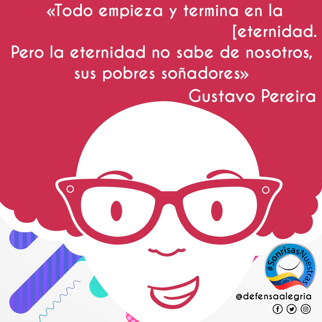 defensaalegria's tweet photo. #SonrisasNuestras ⭐
«Somarí de la eternidad», de Gustavo Pereira.
#PoesíaVenezolana https://t.co/jpowrlJ5nv