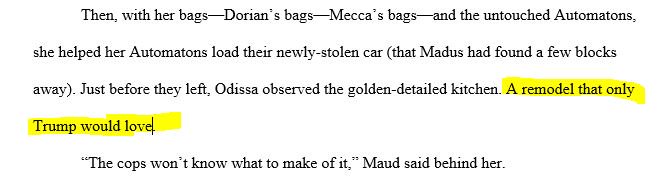 CircoRingmaster's tweet image. When you make a #Trump joke in your book because Automaton gifts can be gaudy. #TheAutomation #ThePreProgramming #PrePro #Vol2 #Writing