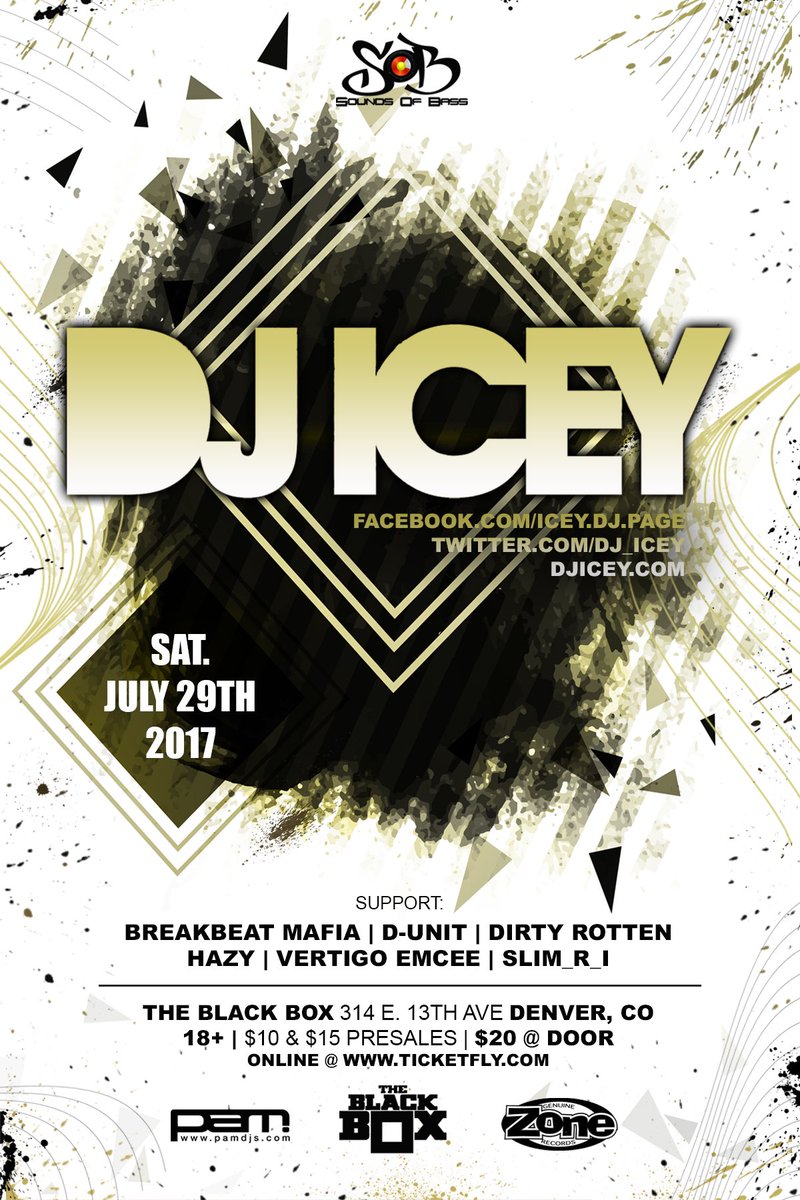 SoundsOfBassCO's tweet photo. $10 tix for @Dj_Icey @TheBlackBox5280 are now SOLD OUT!
Hurry up and get your $15 tix before you pay more at door! https://t.co/aJVtg6iQBS https://t.co/XCPiPLk0Yt