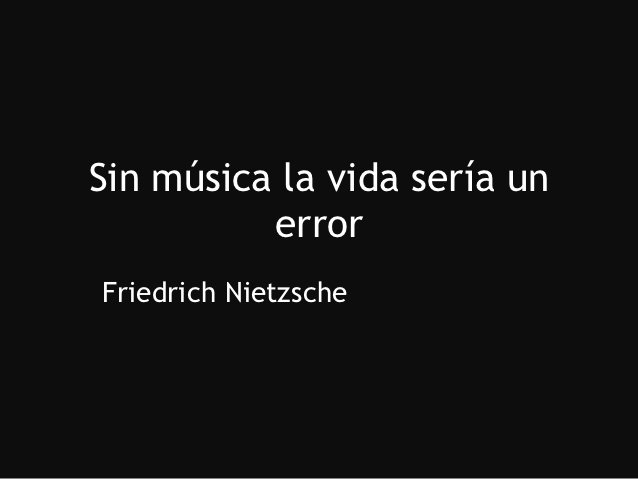 nuriagn31's tweet photo. Sin #música la #Vida sería un error #Friedrich #Nietzsche @Prima_lamusica @innova_musica  @musicaenelaula @pianoXXI https://t.co/IH4uUwwGYv