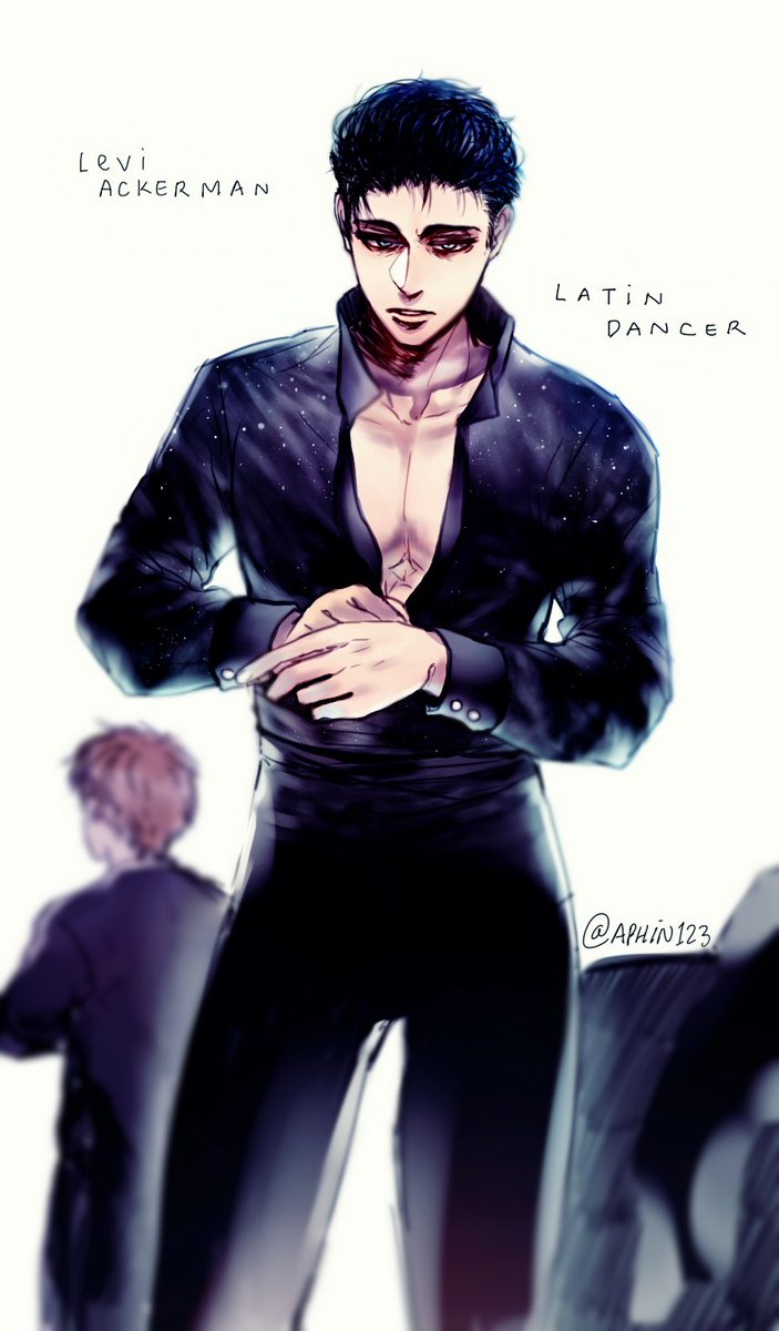 Levi Ackerman as Latin Dancer and Eren is his student (also training standard dance and waltz ) 👉👌