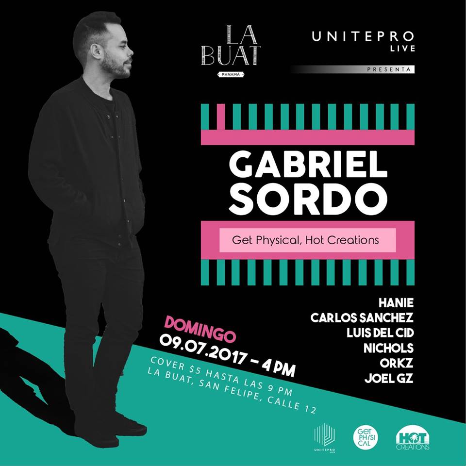 #UniteProLive Presenta Gabriel Sordo, Hoy domingo 9 de julio el cual forma parte de un prestigioso sello como lo es Get Physical Music.
