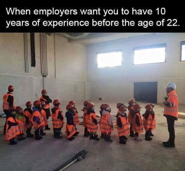 isankadn's tweet photo. When employers want you to have #10yearsofexperience before the age of 22. #MondayBlues https://t.co/eyBsa8uErl