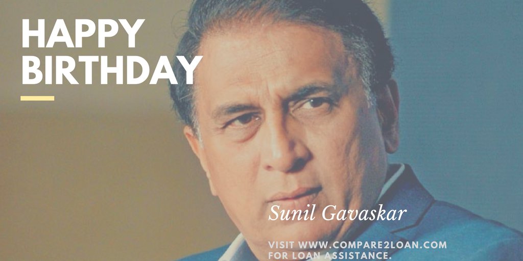 Compare2Loan wishes a very happy birthday to Sunil Gavaskar.  