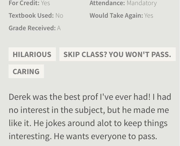 drtaylor90's tweet photo. I was just informed that I have reviews on Rate My Professor. This person found interest in my poorly told jokes! https://t.co/88nETROkq6