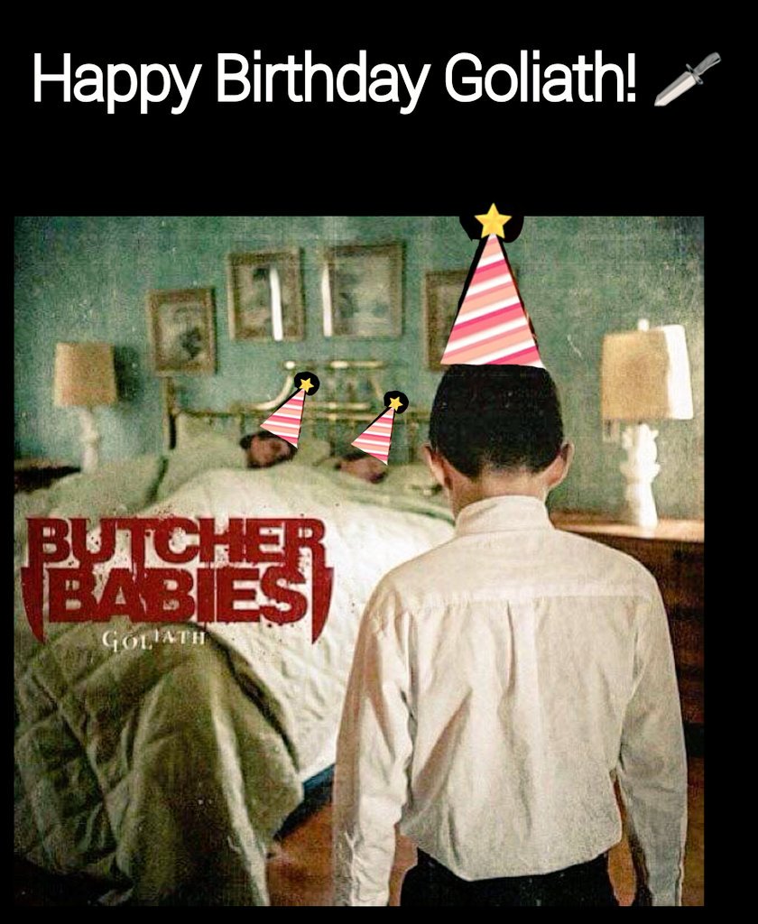 isabelTPRFAN's tweet photo. Happy birthday to #Goliath the album that made me fall in love with @ButcherBabies ๐โค๐ค๐ค #partyhats #butcherforlife https://t.co/5aSQQCQ265