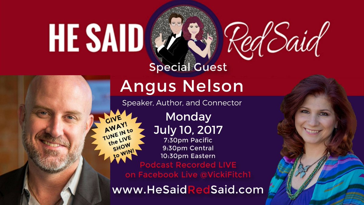 HeSaidRedSaid's tweet photo. July 10 on FB LIVE, @angusnelson for @HeSaidRedSaid. Can he go #Head2HeadWithRed @Vicki_Fitch
https://t.co/y5fdZDtuaD https://t.co/Vn4e6Pj45b