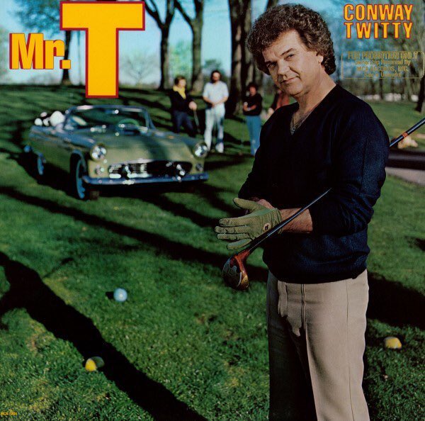 Super70sSports's tweet photo. Conway Twitty knew two things about golf: he was going to use an actual car for his cart and laying up is for pussies. https://t.co/ytDKlWr5N9