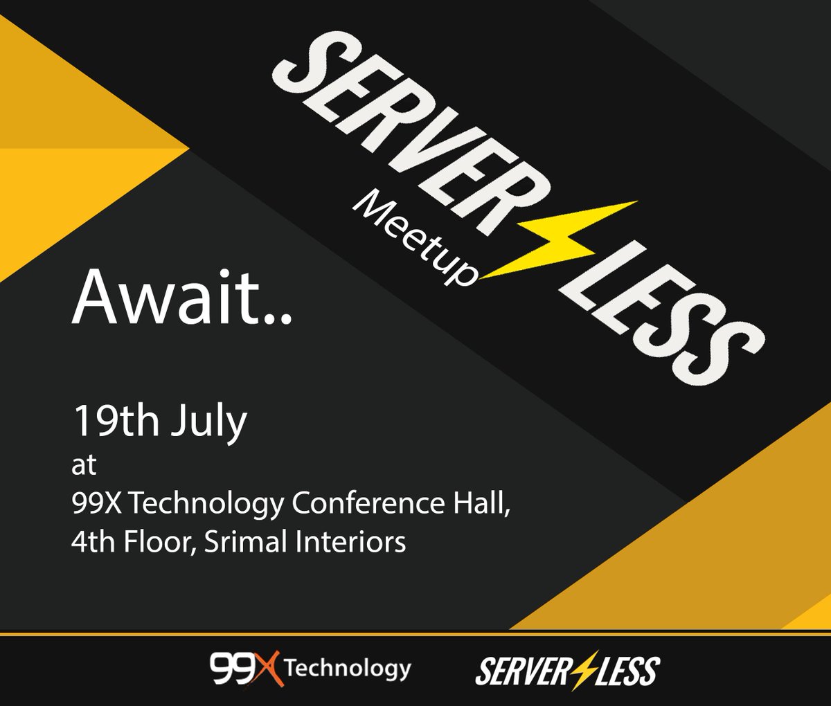 99x_io's tweet photo. #SriLanka's first-ever #Serverless Meetup is coming to you, featuring #99xt's @Ashanfer and @goserverless's @nikgraf https://t.co/JRThOrv7mn