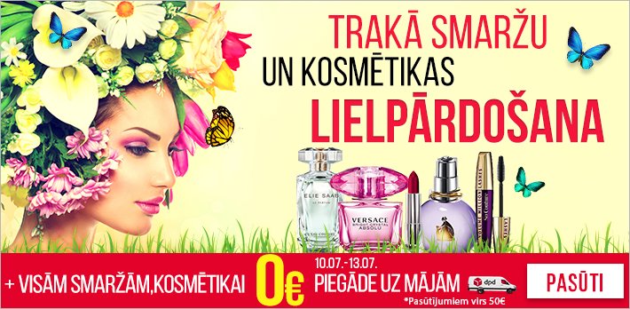 Trakā SMARŽU un KOSMĒTIKAS lielpārdošana + 0€ piegāde! Ienāc! bit.ly/2t3YYFJ