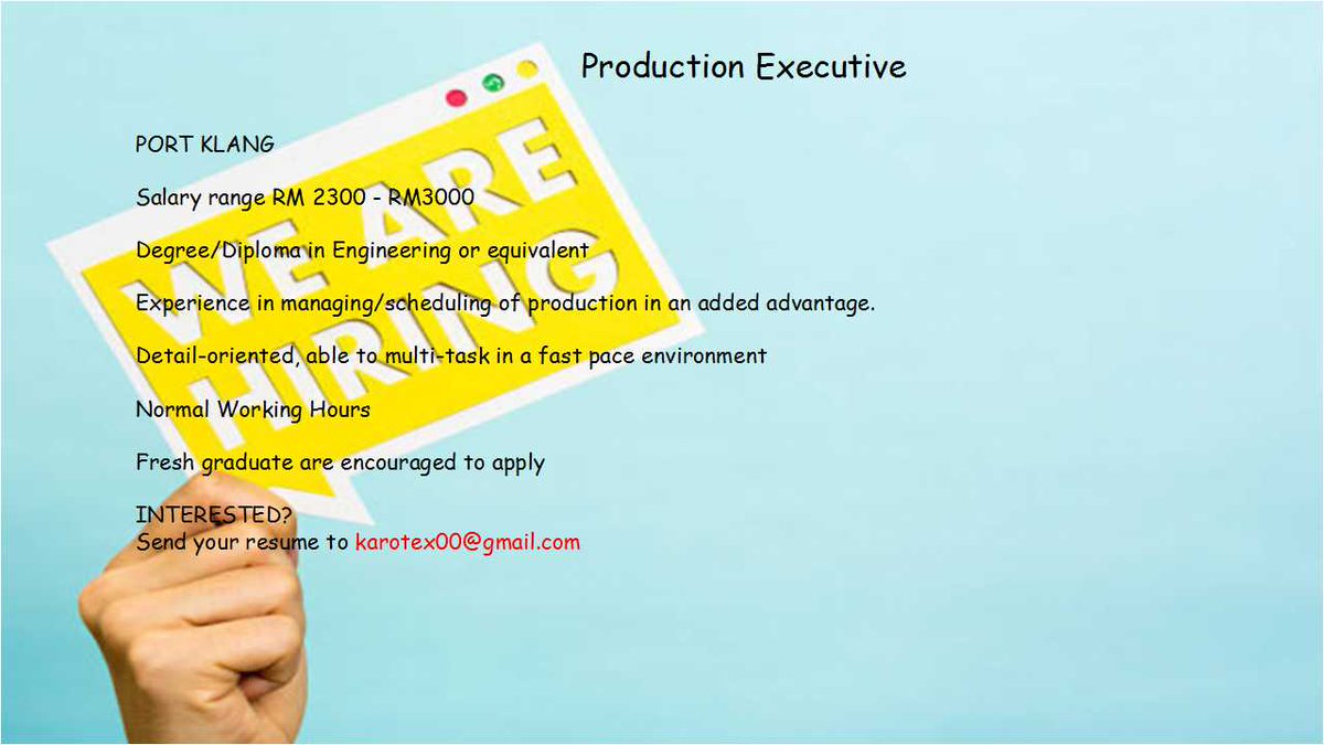 WE ARE HIRING!!!! #JawatanKosong #Job #PortKlang #PerlabuhanKlang #ProductionExecutive #Executive #FreshGraduate