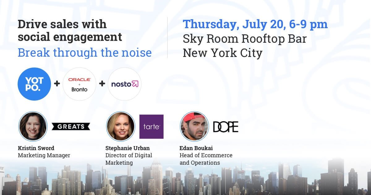 Yotpo's tweet photo. Join Yotpo @Nosto and @BrontoEurope on July 20 in NY to get the latest #SocialCommerce insights &amp; strategies. https://t.co/xfne1iZDTb https://t.co/yAC5Ia0Zuq