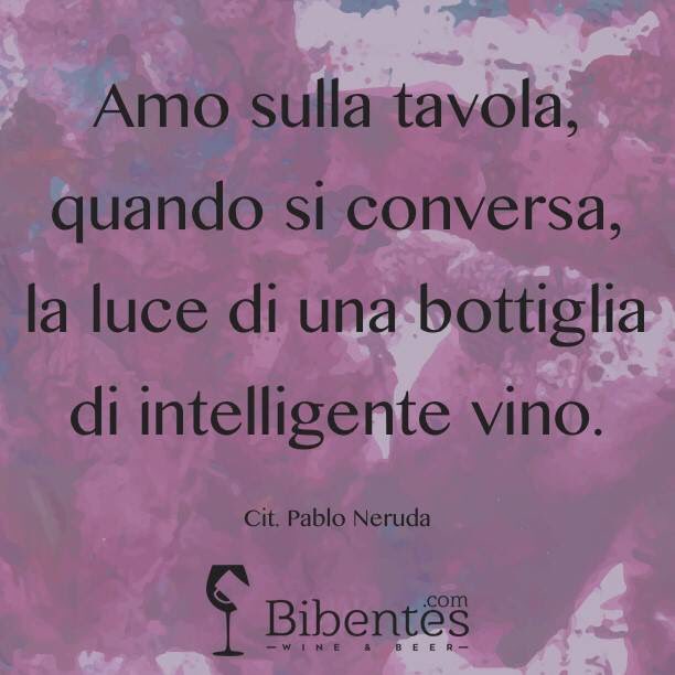 BibentesCom's tweet photo. #wine #vino #instawine #neruda #pabloneruda #winelovers #winelover #winery #winestagram #winetime #winetasting #artandwine #poemandwine https://t.co/0k44vhqaZY