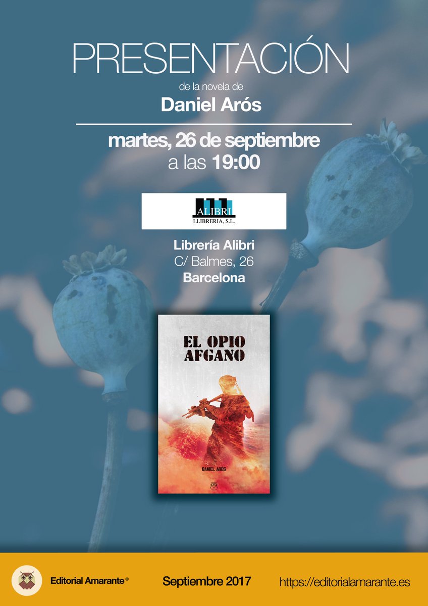 DanielArosRoman's tweet photo. Estáis todos invitados! #ElOpioAfgano #Presentacionlibro #escritores #lectura #libreria #Barcelona https://t.co/RtOyM1o79O