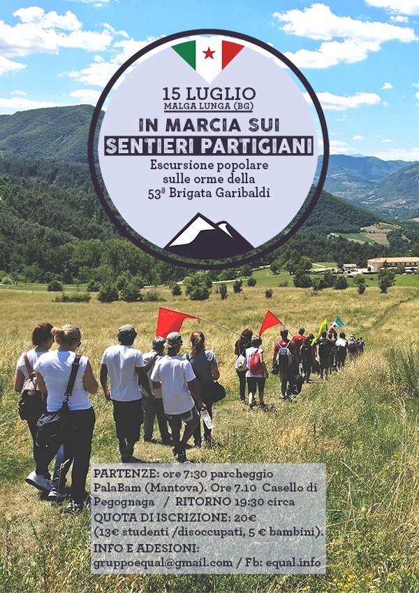 15.7 - da #Mantova, In Marcia sui Sentieri #Partigiani alla Malga Lunga di #Bergamo bit.ly/2sH19Q0 <a href="/Anpinazionale/">A.N.P.I. Nazionale</a>