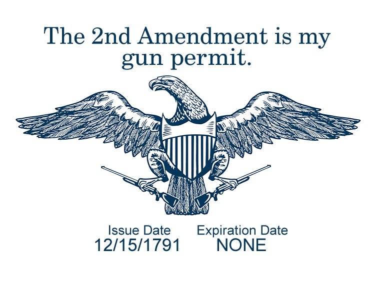 _PleadTheSecond's tweet photo. .
THE SECOND AMENDMENT IS MY GUN PERMIT.
ISSUE DATE: 12/15/1791
EXPIRATION DATE: NONE

#ImPacking
#NRA
#TCOT
#GOP
. https://t.co/kXom9h0jsk