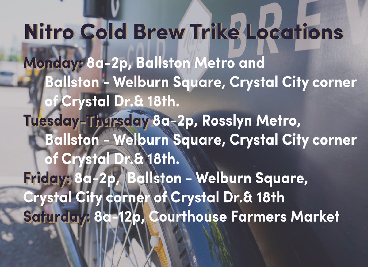 CommonwealthJoe's tweet photo. #ArlingtonVA Our #nitrocoldbrew trikes are back. Schedule below - we're hitting @RosslynVA @BallstonBID @ccbid this week! #livefastbrewslow https://t.co/XjJUgl4vcD
