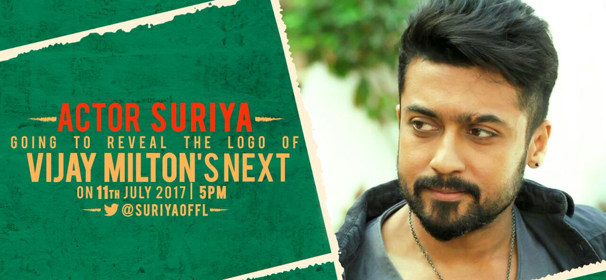 .@Suriya_offl will reveal the LOGO of  #VIJAYMILTONsNext on 11th July 5pm

@vijaymilton @RoughNote_Pro