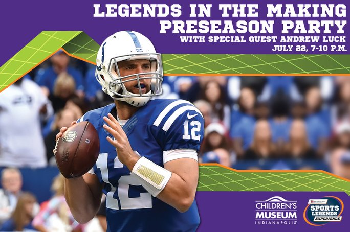 gotchababy's tweet image. Looking for sporty fun in July? Check out the Legends in the Making Preseason Party @TCMIndy with Andrew Luck!