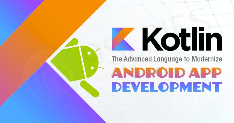 9series's tweet image. #Kotlin the Advanced Language to Modernize - #Android_App_Development
#KotlinProgramming #Androiddevelopers
buff.ly/2uHSn5Y