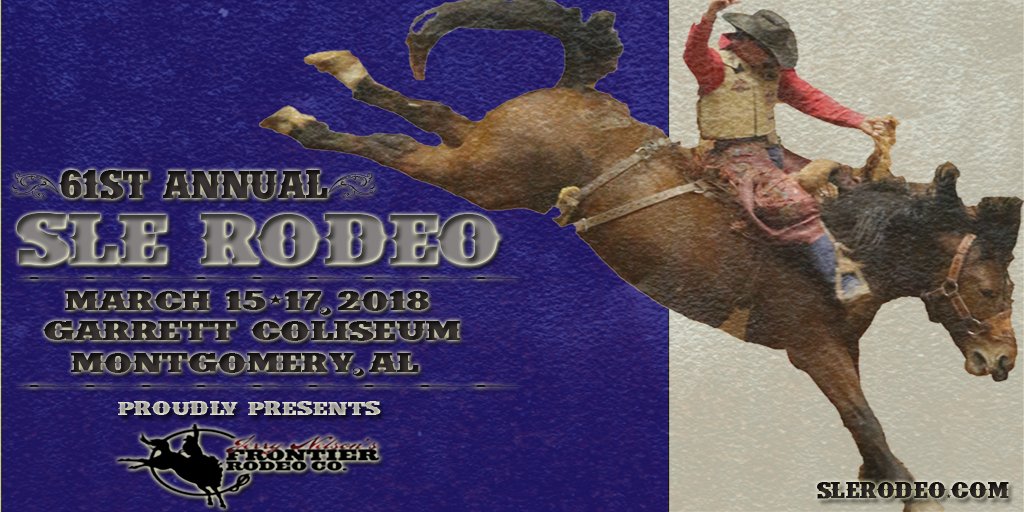 SLERodeo's tweet image. Frontier Rodeo Co. will be making its way back to Montgomery for the 61st annual SLE Rodeo March 15-17 at Garrett Coliseum!