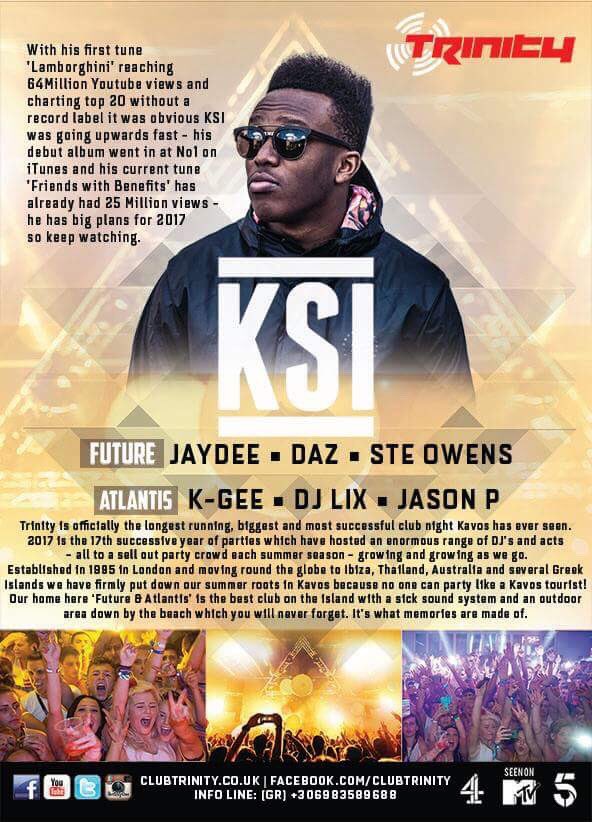 mykavosholiday's tweet photo. This Wed @clubtrinity @KSIOlajidebt will be performing all his biggest hits only @FutureClubKavos book your tickets https://t.co/0iV7uSa4mk https://t.co/8Ub62Pbr9m