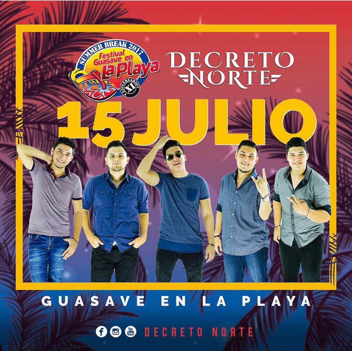 Este 15 de Julio <a href="/DecretoNorte/">Decreto Norte</a> los espera en #Guasaveenlaplaya2017 en su edición XI. 🎟
#GML #guasave #decretonorte