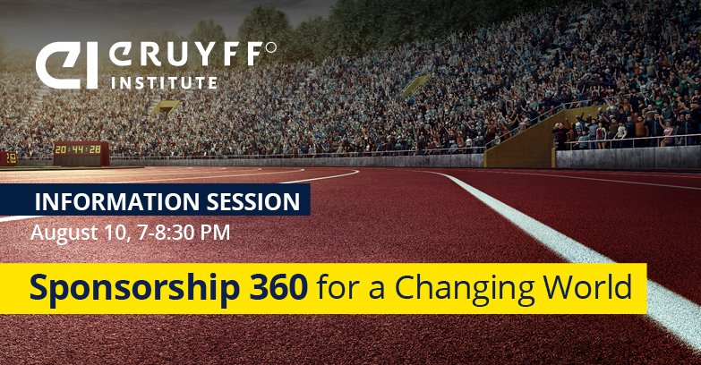 Join our Information Sessions for our new program 'Sponsorship 360 for a Changing World'! More info or to sign up: nl@cruyffinstitute.org