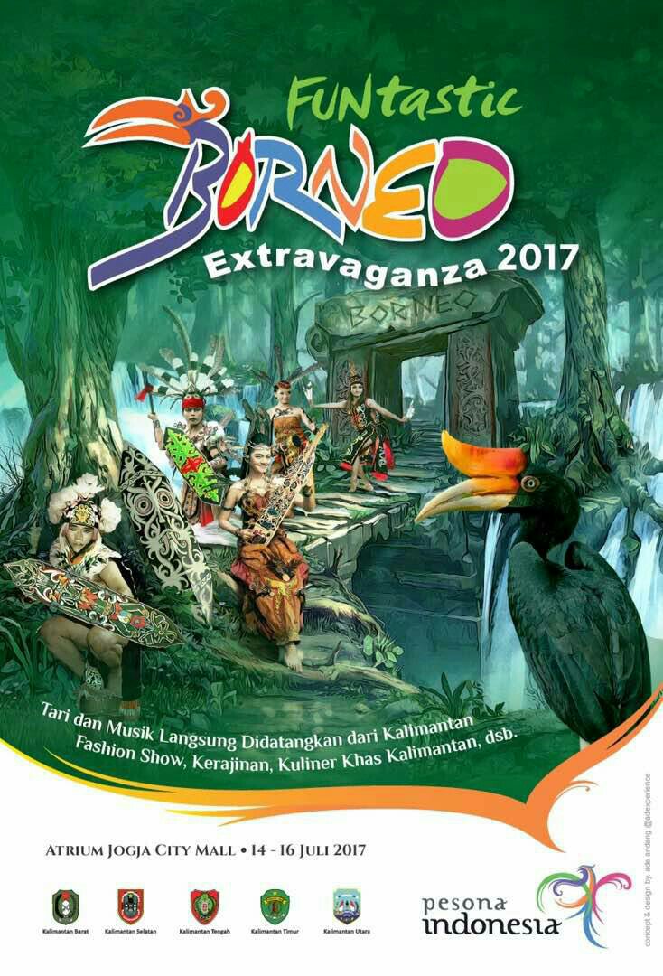 Bagi kalian-kalian yg saat ini berdomisili di Yogyakarta, silakan datang ke acara Funtastic Borneo Extravaganza 2017.