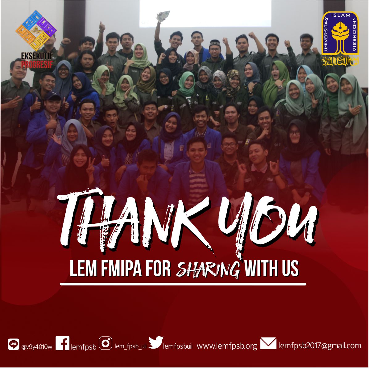Thank You LEM FMIPA UII for sharing with us . Keep the solidarity.
#ThinkSmart
#WorkHard
#EksekutifProgresif