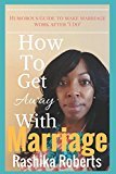 Books_Trailer's tweet photo. #new #book on Promocave "How To Get Away With Marriage" https://t.co/xzbap4b1B4 #amwriting https://t.co/fJO2lhhiJp